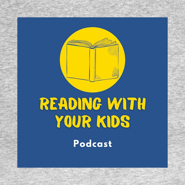 Reading With Your Kids Podcast Logo by ReadingWithYourKids